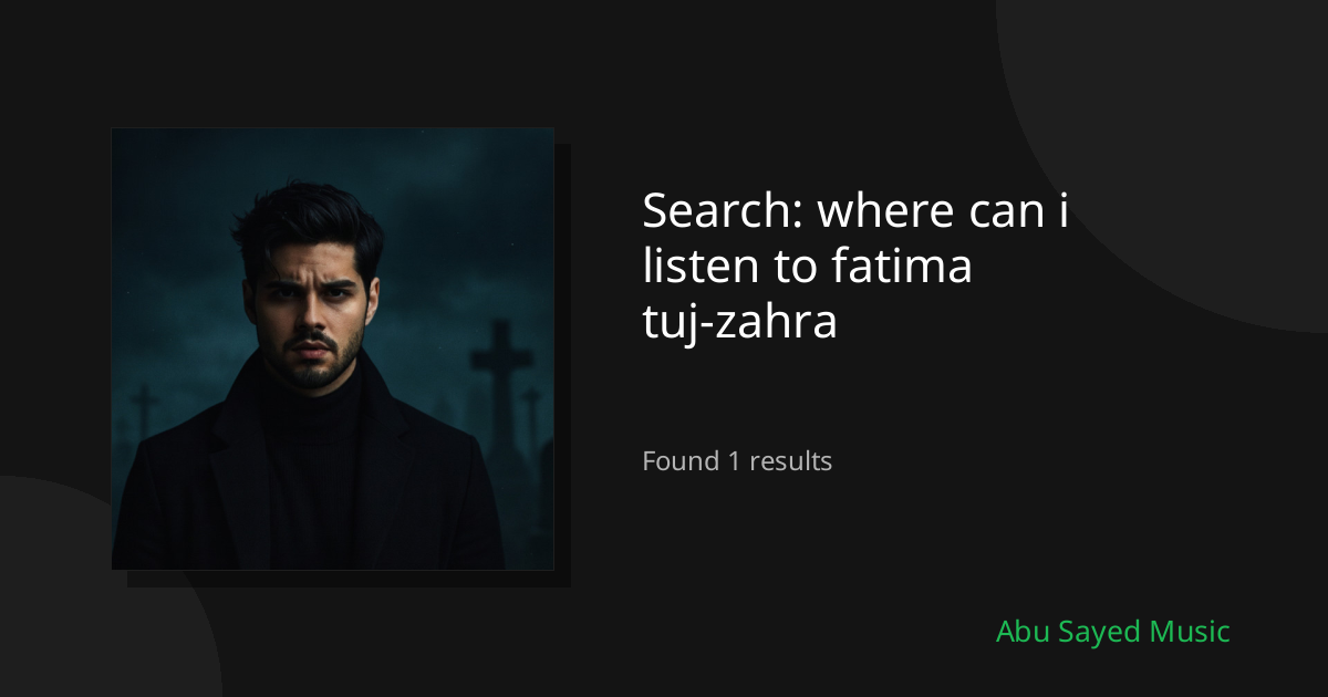 Search Results for where can i listen to fatima tuj-zahra