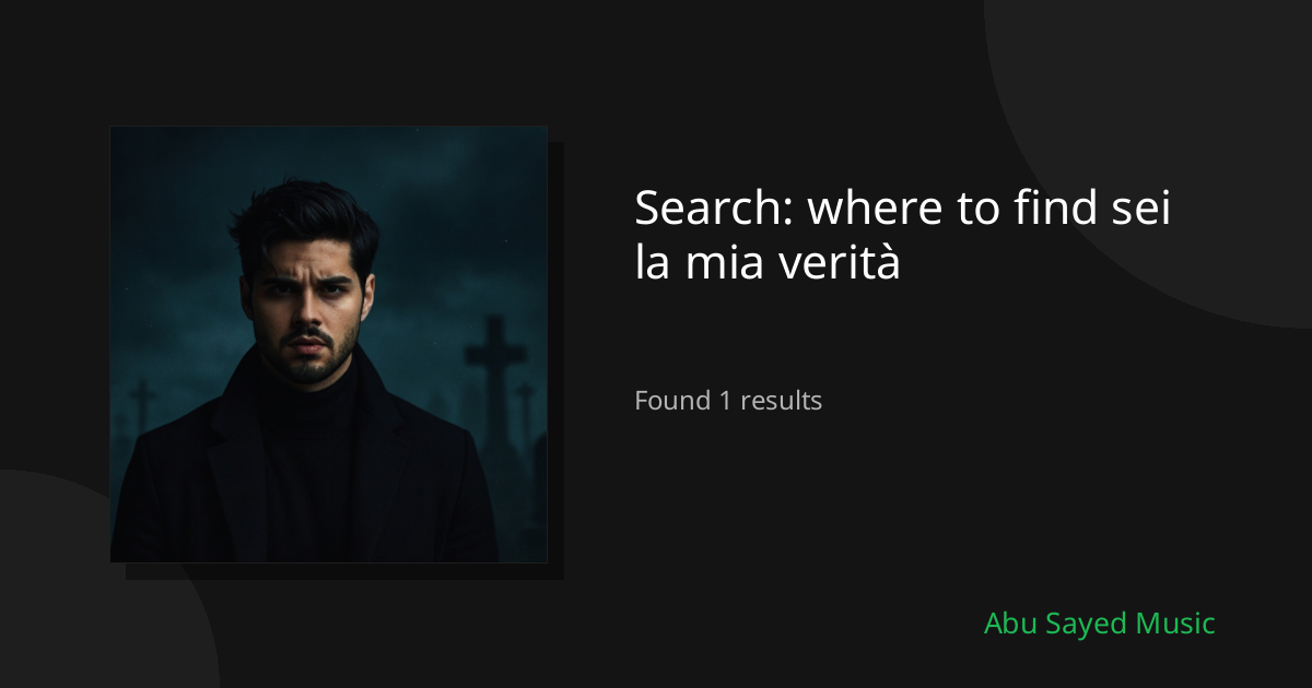 Search Results for where to find sei la mia verità