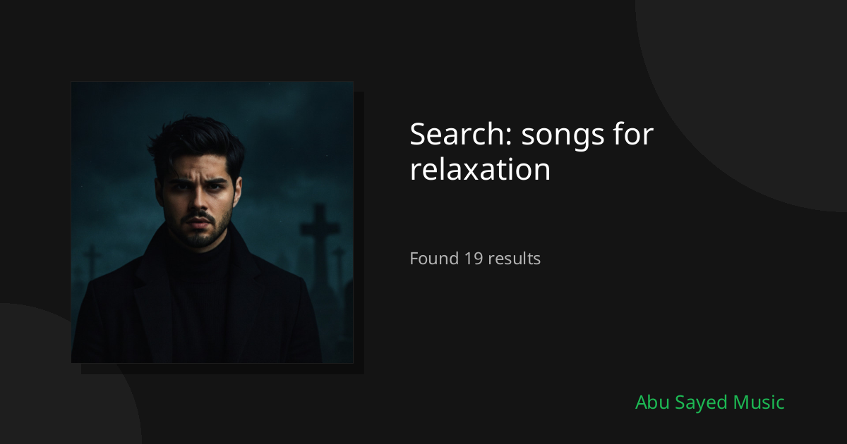 Search Results for songs for relaxation