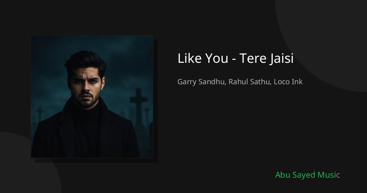 Like You - Tere Jaisi - Cover