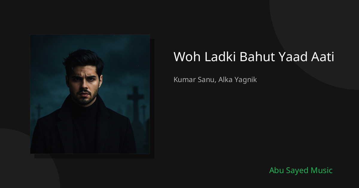 Woh Ladki Bahut Yaad Aati - Cover