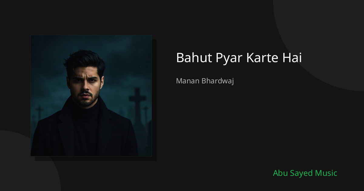 Bahut Pyar Karte Hai - Cover