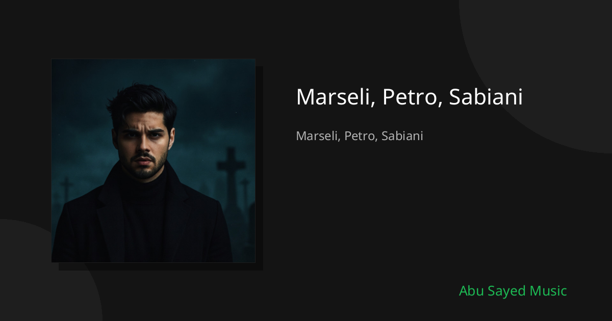 Marseli, Petro, Sabiani - Cover