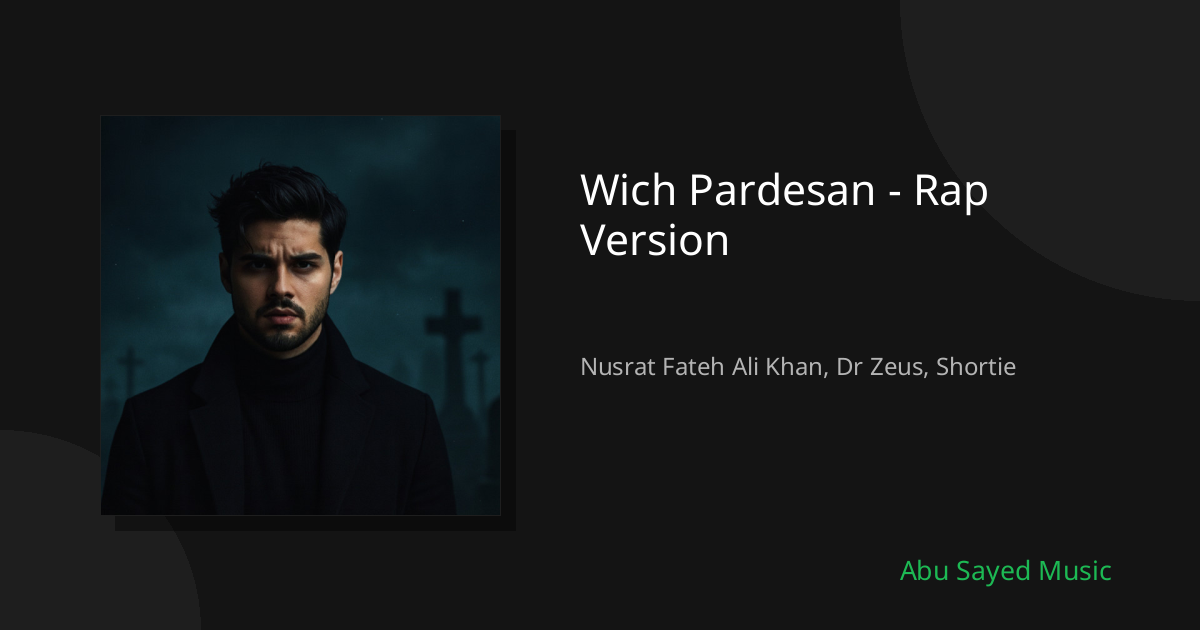 Wich Pardesan - Rap Version - Cover
