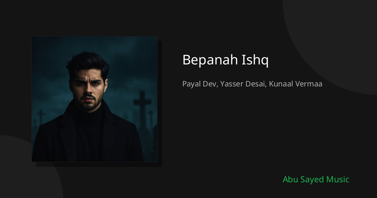 Bepanah Ishq - Cover