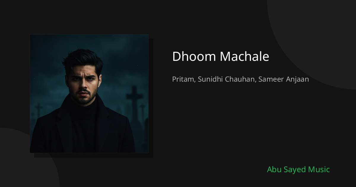 Dhoom Machale - Cover