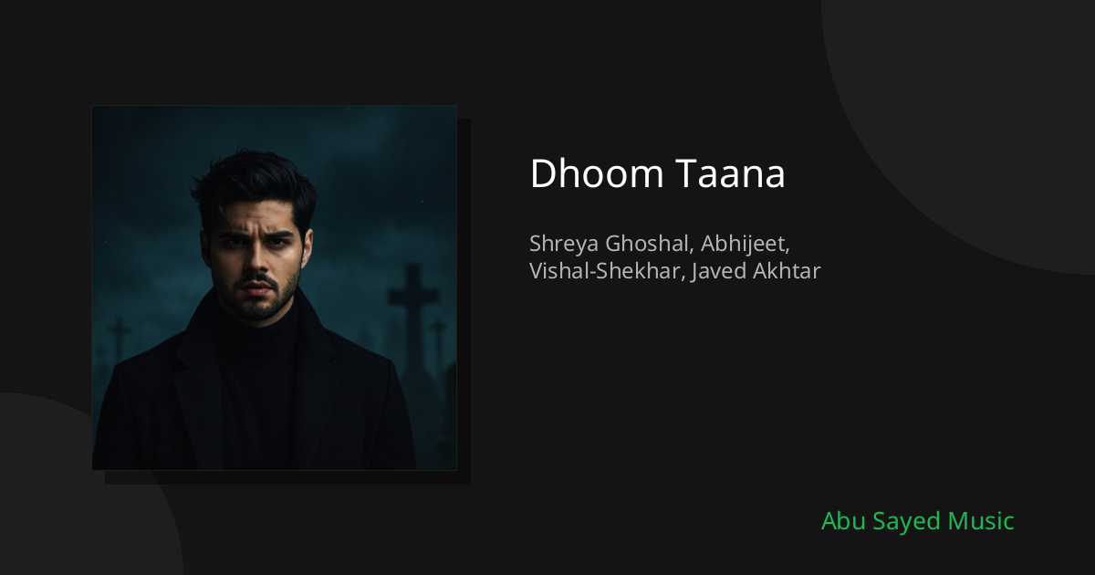 Dhoom Taana - Cover