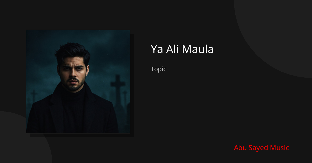 Explore Ya Ali Maula