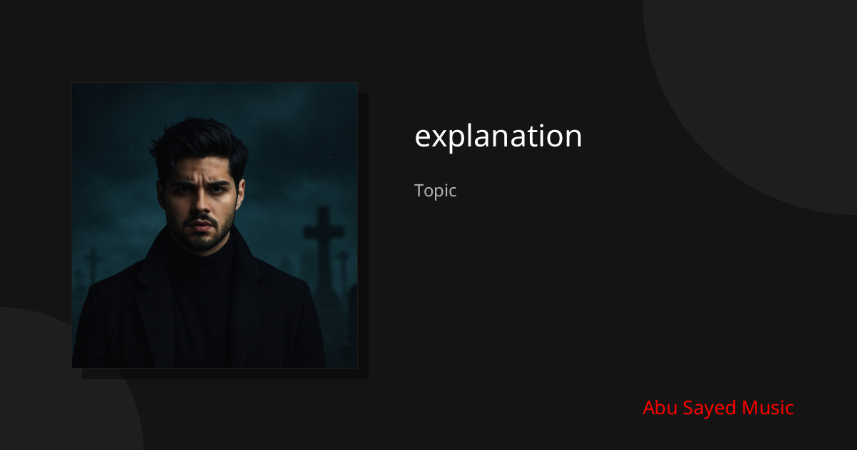 Explore explanation