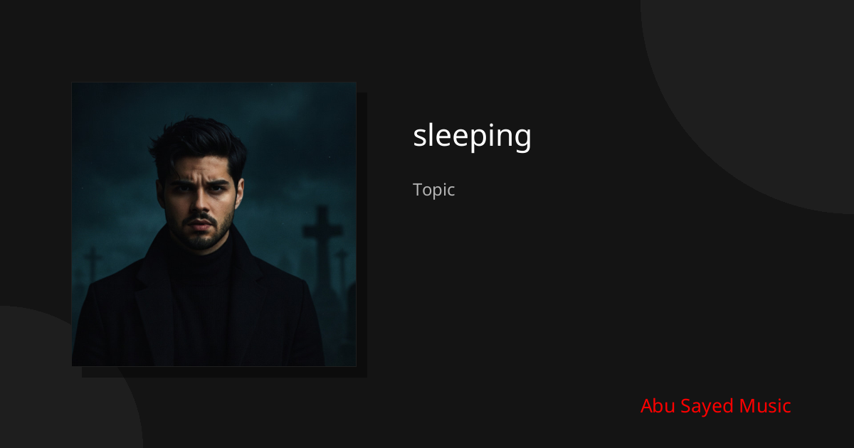 Explore sleeping