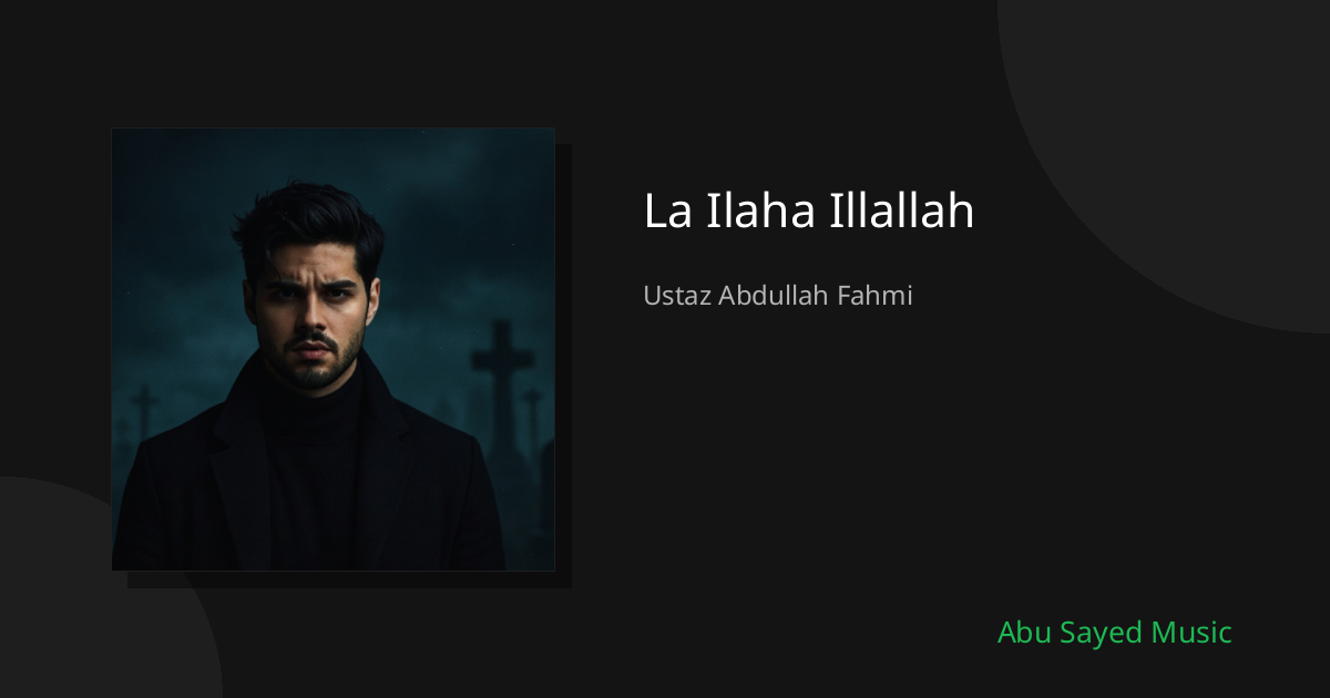 La Ilaha Illallah - Cover