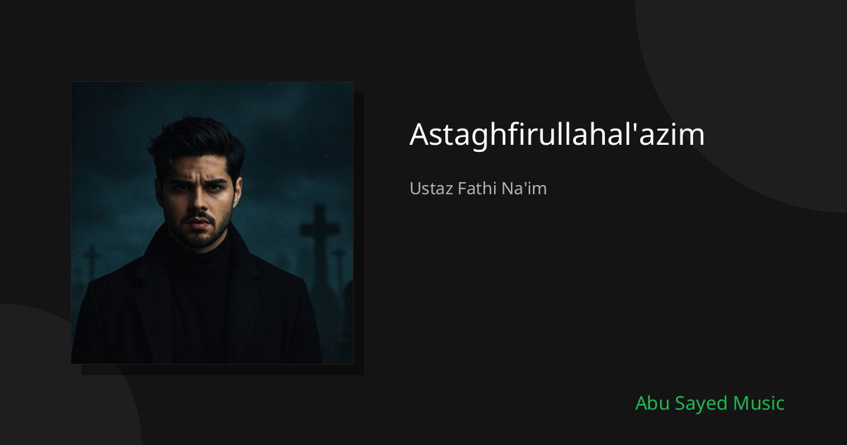 Astaghfirullahal'azim - Cover