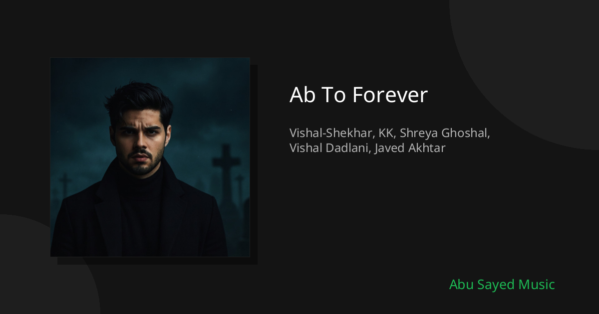 Ab To Forever - Cover