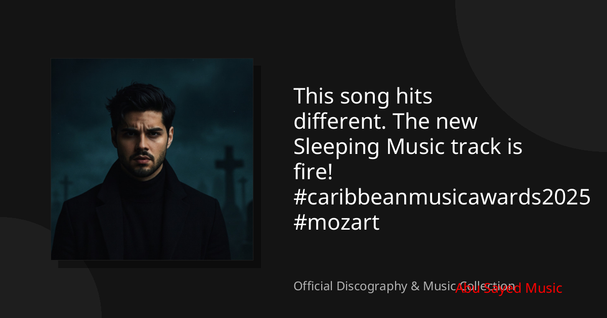 Watch ​This song hits different. The new Sleeping Music track is fire!  #caribbeanmusicawards2025 #mozart on YouTube