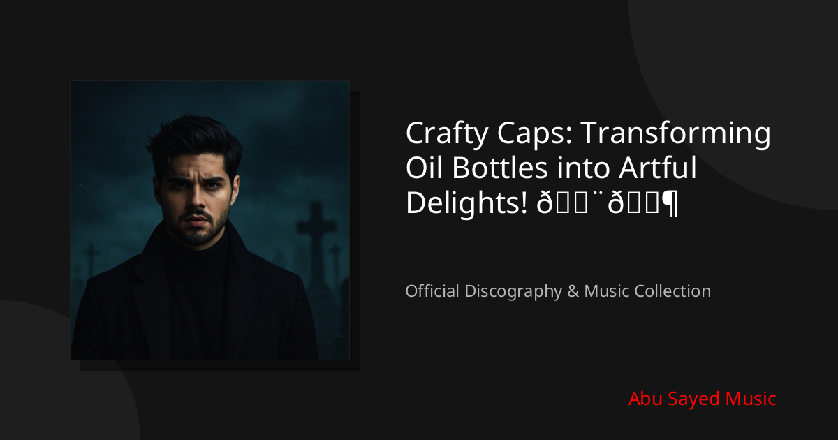 Watch Crafty Caps: Transforming Oil Bottles into Artful Delights! 🎨🍶 on YouTube