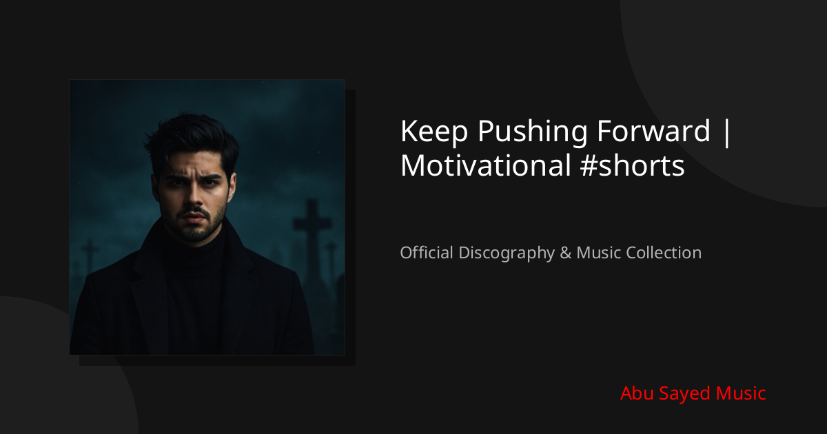 Watch Keep Pushing Forward | Motivational #shorts on YouTube