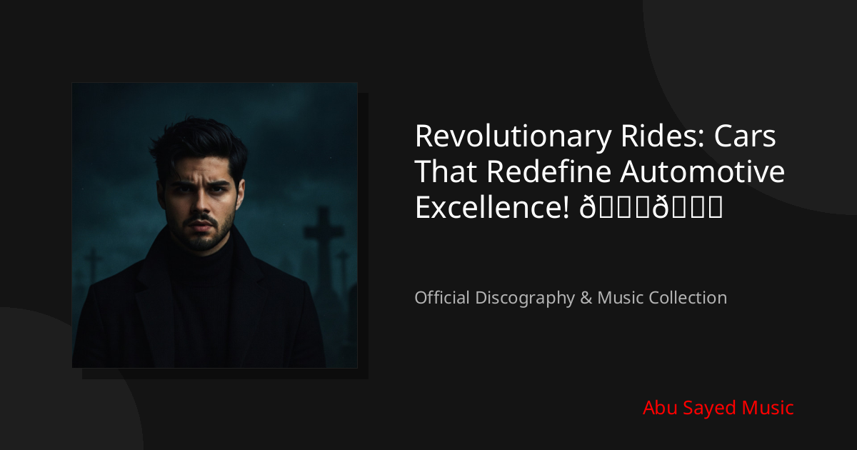 Watch Revolutionary Rides: Cars That Redefine Automotive Excellence! 🔄🚗 on YouTube
